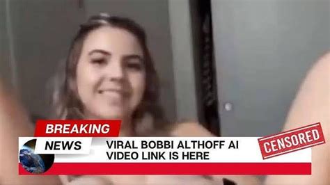 bobbi althoff leaked bideo|Bobbi Althoff Porn DeepFakes